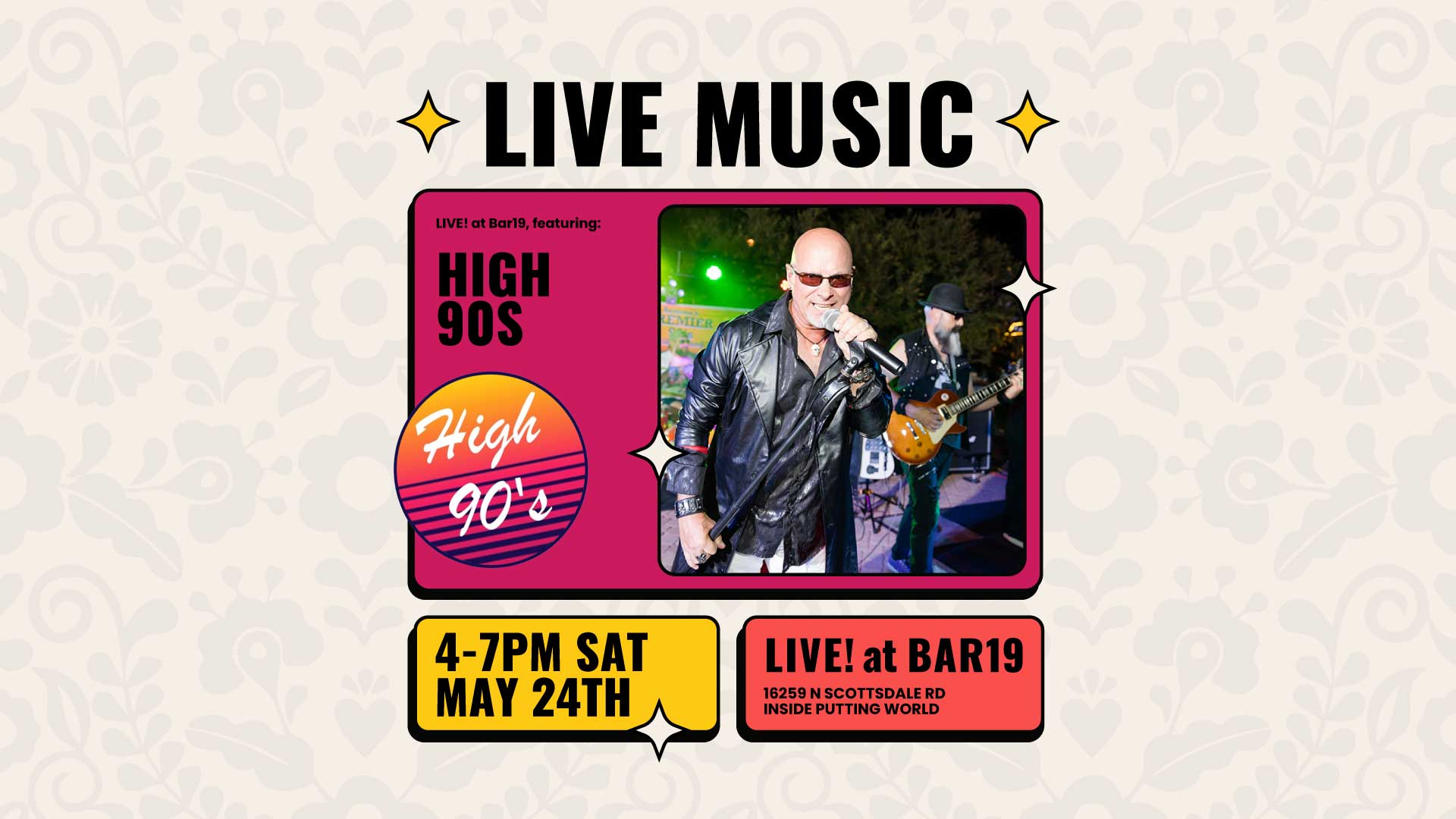 Live music at Bar19 featuring High 90s May 24th 2025