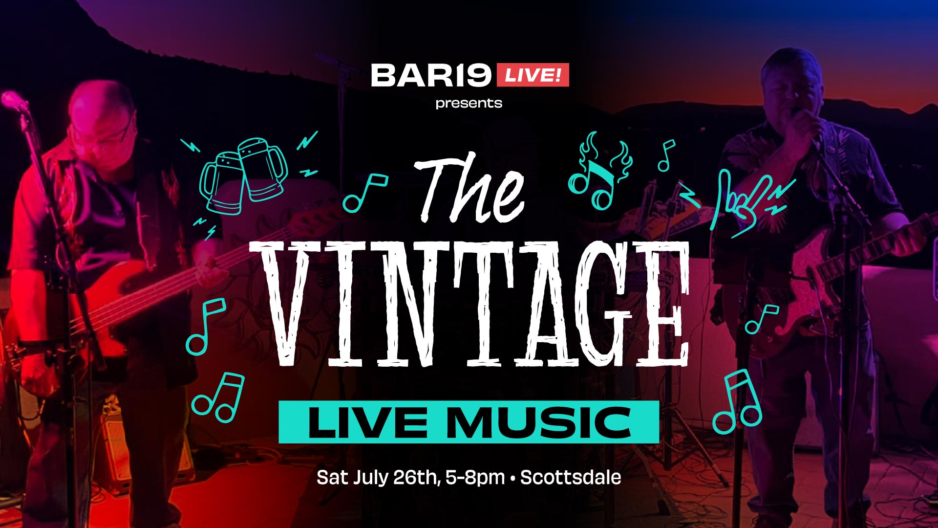 Live music at Bar19 featuring The Vintage July 26th 2025